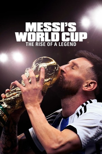 Messi’s World Cup The Rise of a Legend season 1 english audio download 720p