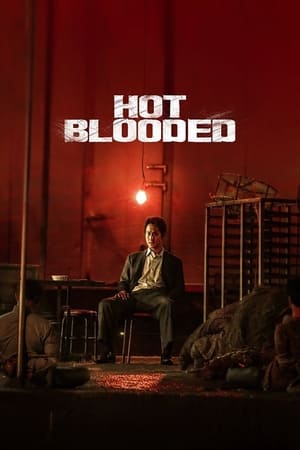 Hot Blooded movie dual audio download 480p 720p 1080p