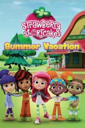 Strawberry Shortcake's Summer Vacation movie english audio download 480p 720p 1080p