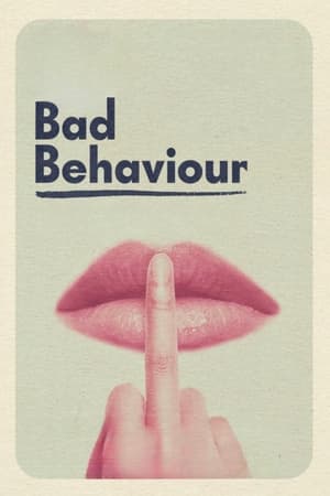Bad Behaviour movie english audio download 480p 720p 1080p